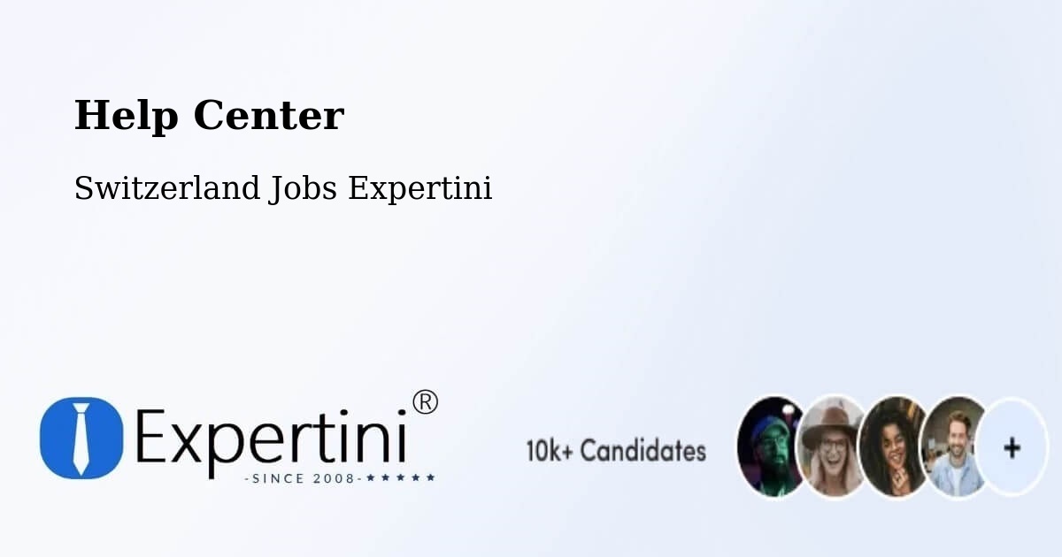 Help Center – Tramelan - Switzerland Jobs Expertini