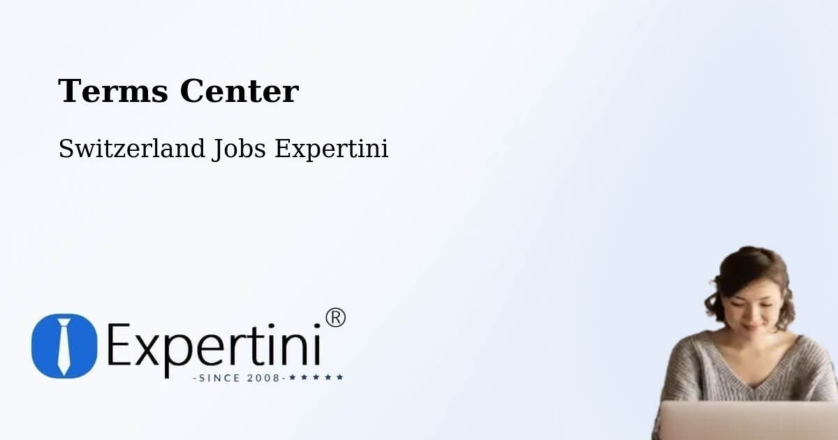 Terms of Service – Tramelan - Switzerland Jobs Expertini