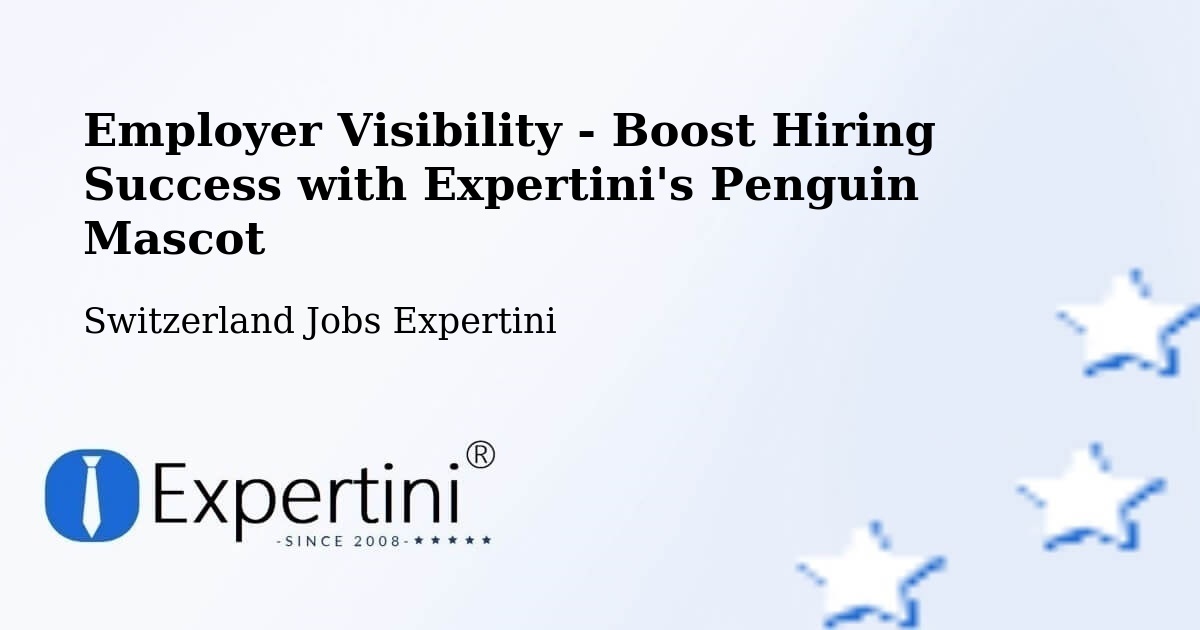 CV and Resume Visibility Optimization – Tramelan - Switzerland Jobs Expertini